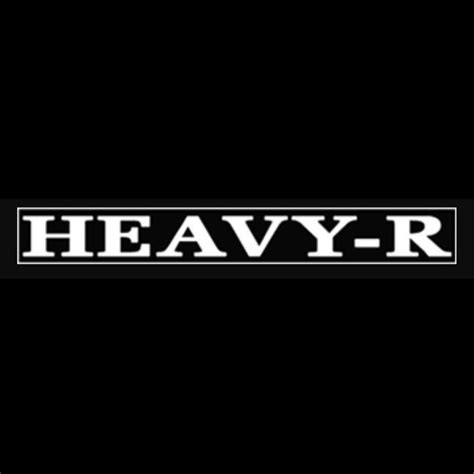 heavr r|Is heavy